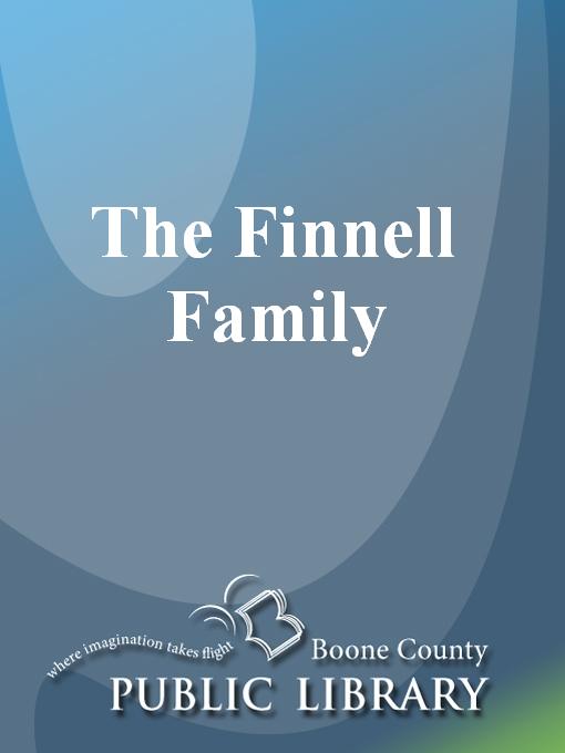 Title details for The Finnell Family by William Fitzgerald - Available